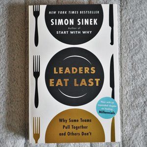 Leaders Eat Last by Simon Sinek Paperback Book